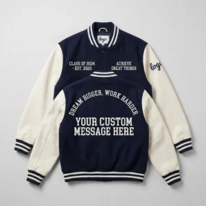 Custom Full-Text Varsity Jacket - Personalized Message